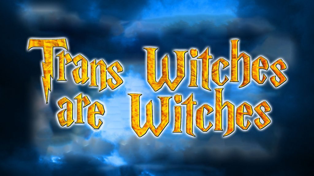 Trans Witches