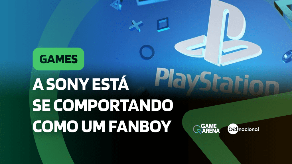 A Sony está se comportando como um fanboy - Game Arena