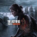 Review de The Last of Us Parte II Remastered