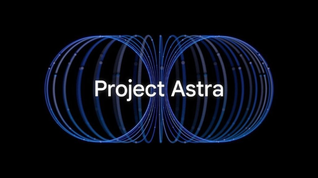 Project Astra no Google I/O 2024