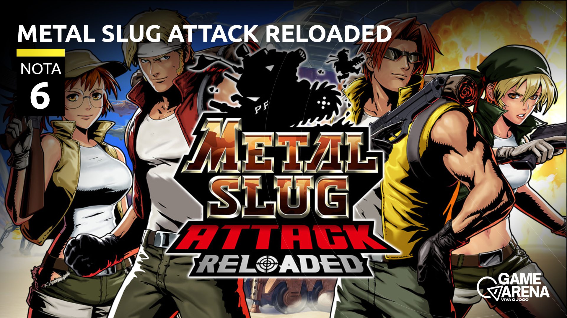 Nota de Metal Slug Attack Reloaded