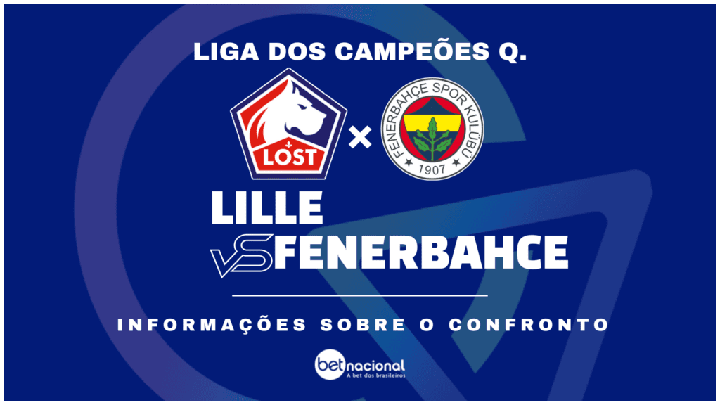 Lille x Fenerbahce - Liga dos Campeões 2024/25