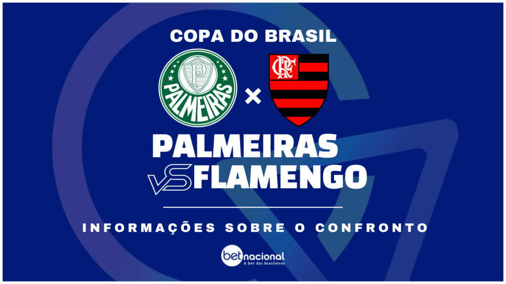 Palmeiras x Flamengo - Copa do Brasil 2024