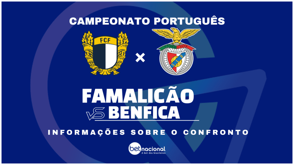 Famalicão x Benfica Campeonato Português 2024