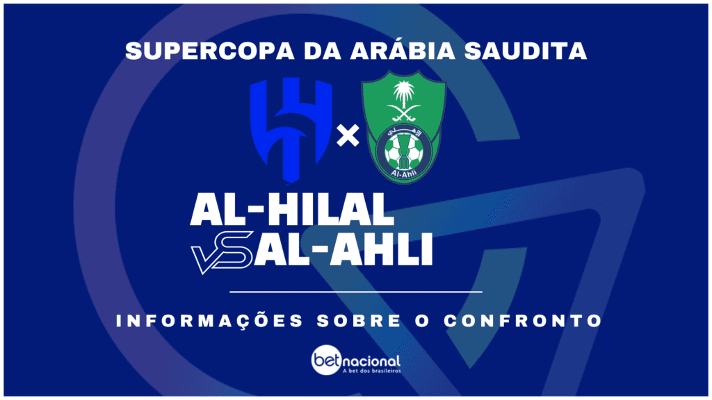 Al-Hilal x Al-Ahli - Supercopa da Arábia Saudita 2024/25