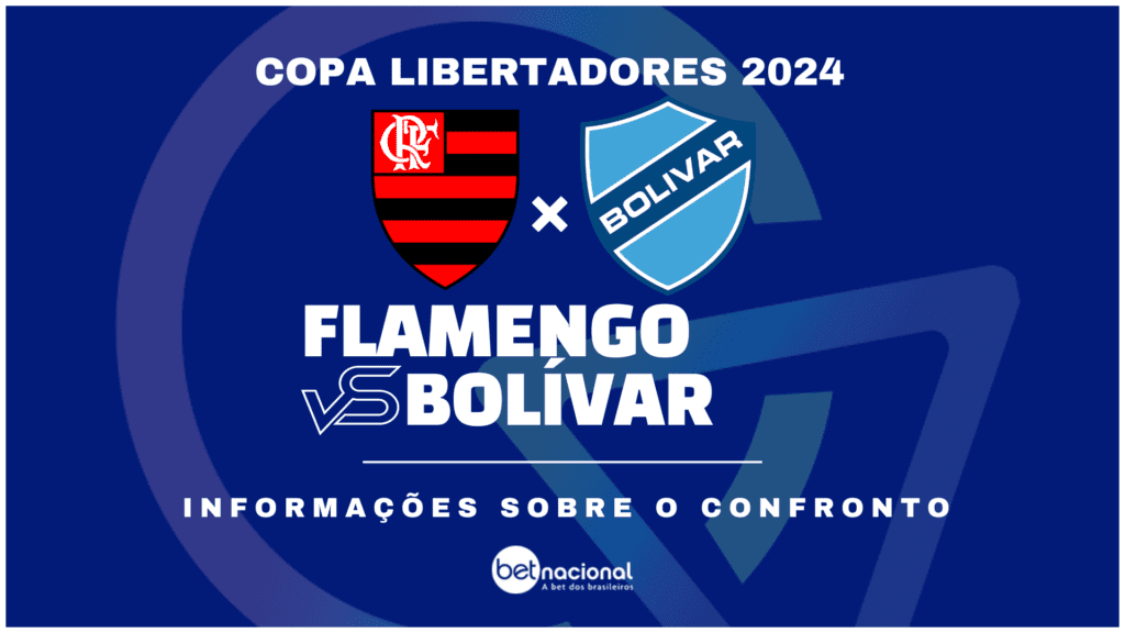 Flamengo x Bolívar - Copa Libertadores 2024