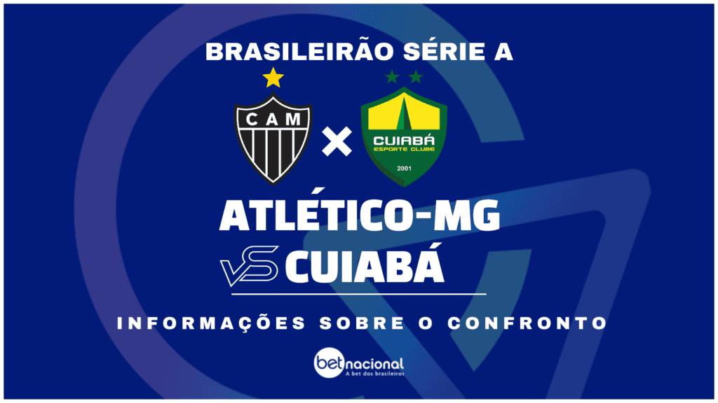 Atlético-MG x Cuiabá Série A 2024