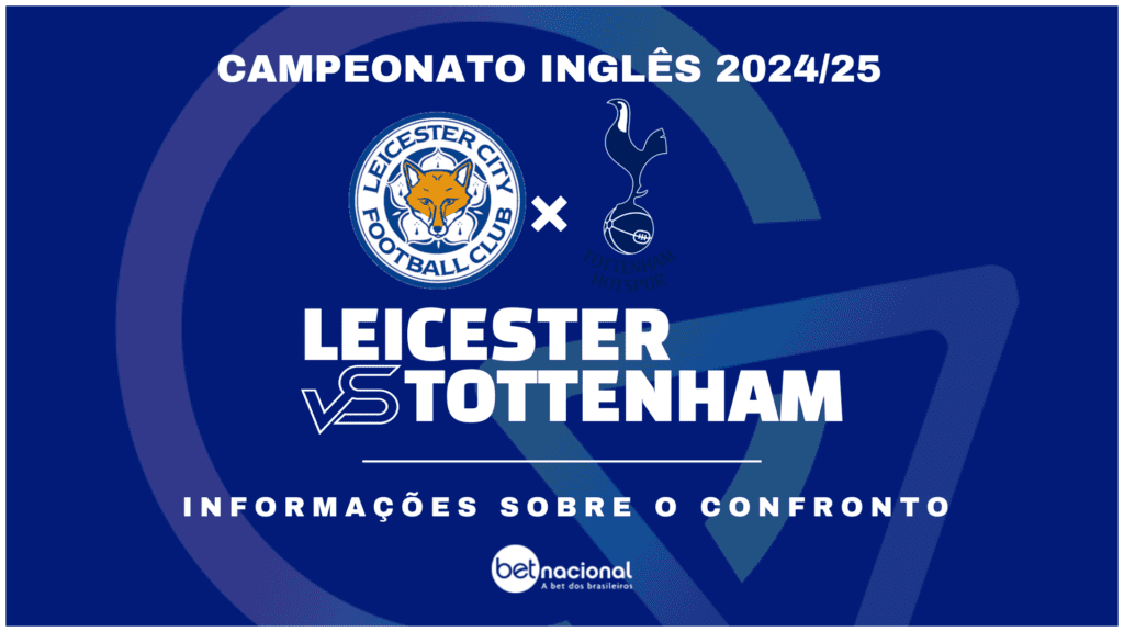 Leicester x Tottenham - Premier League 2024/25