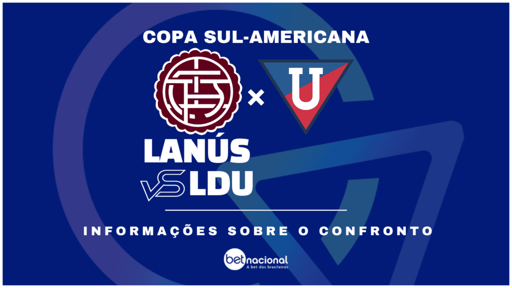 Lanús x LDU - Copa Sul-Americana 2024