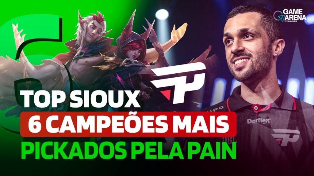 Top Sioux: 6 campeões mais pickados pela paiN Gaming