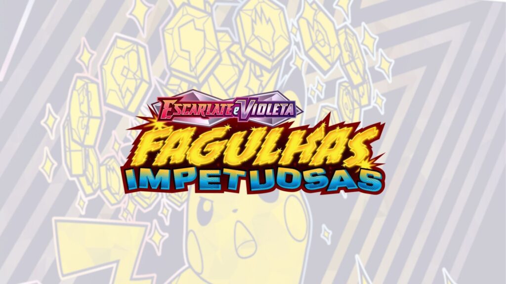 Pokémon TCG Fagulhas Impetuosas