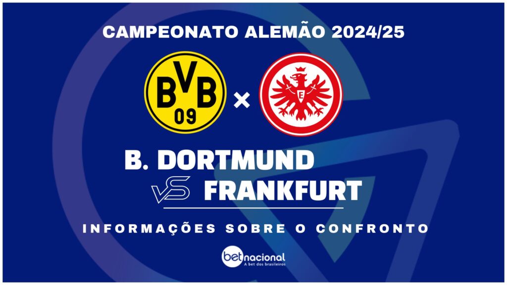 Borussia Dortmund x Eintracht Frankfurt