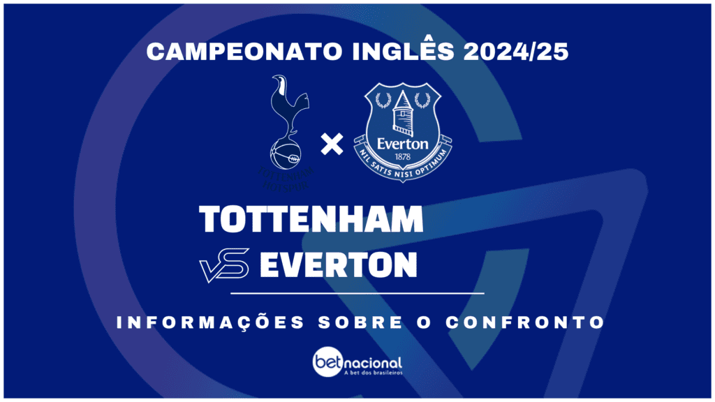 Tottenham x Everton Campeonato Inglês 20224 2025