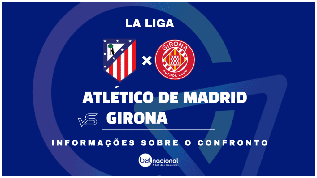 Atlético de Madrid x Girona La Liga 2024-2025