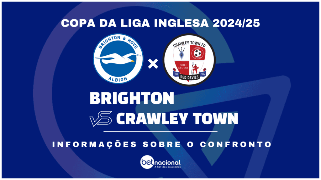 Brighton x Crawley Town Copa da Liga Inglesa 2024-2025