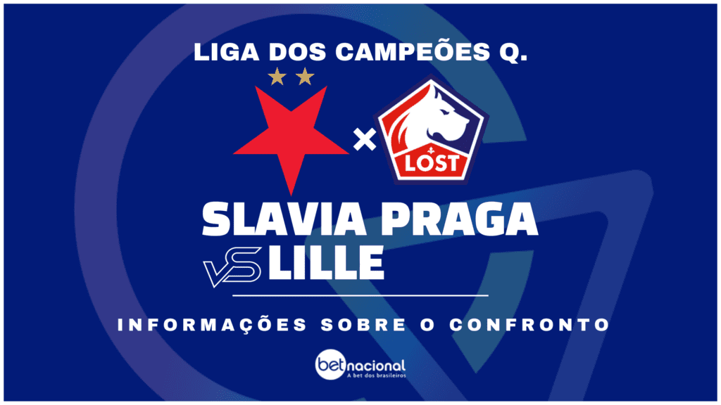 Slavia Praga x Lille - Liga dos Campeões Q. 2024/25