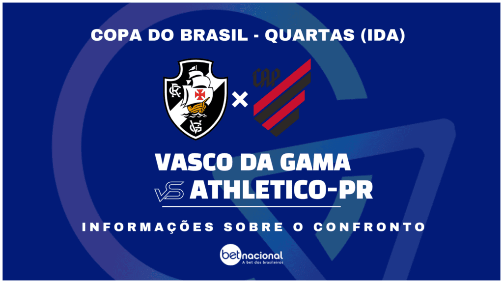 Vasco x Athletico-PR Copa do Brasil 2024