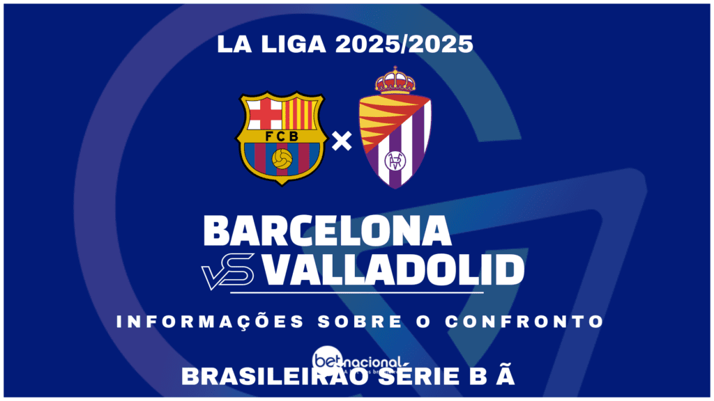 Barcelona x Valladolid