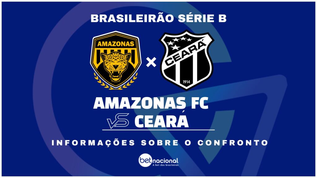 Amazonas FC x Ceará