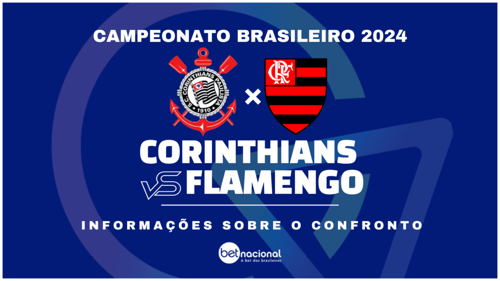 Corinthians x Flamengo - Série A 2024