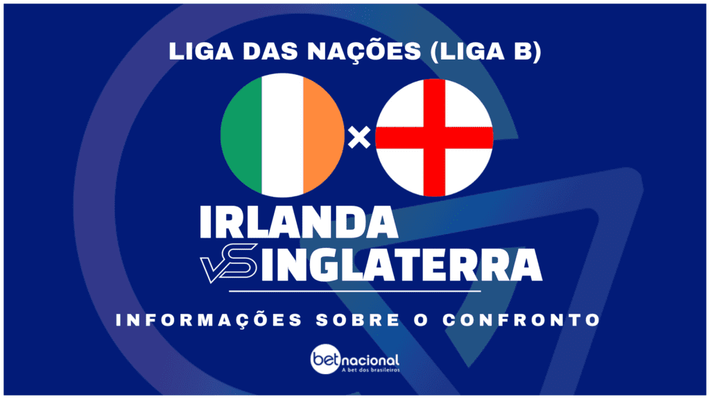 Irlanda x Inglaterra - Liga das Nações 2024/25