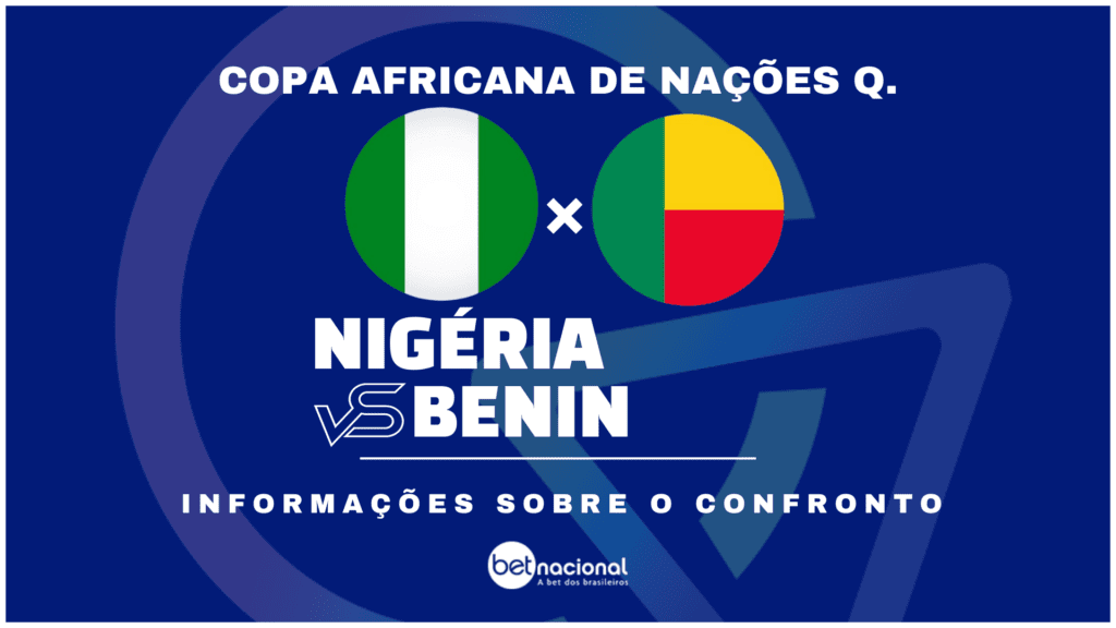 Nigéria x Benin - Copa Africana de Nações Q.