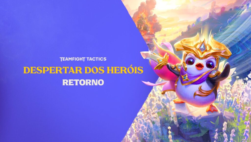 TFT despertar dos heróis