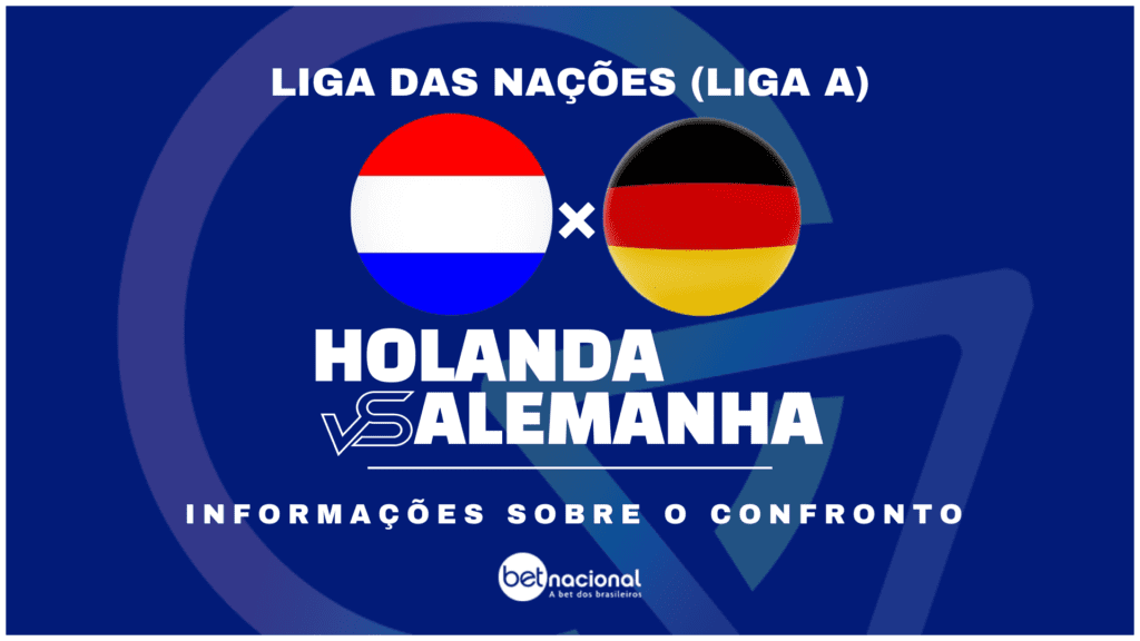 Holanda x Alemanha - Liga das Nações 2024/25