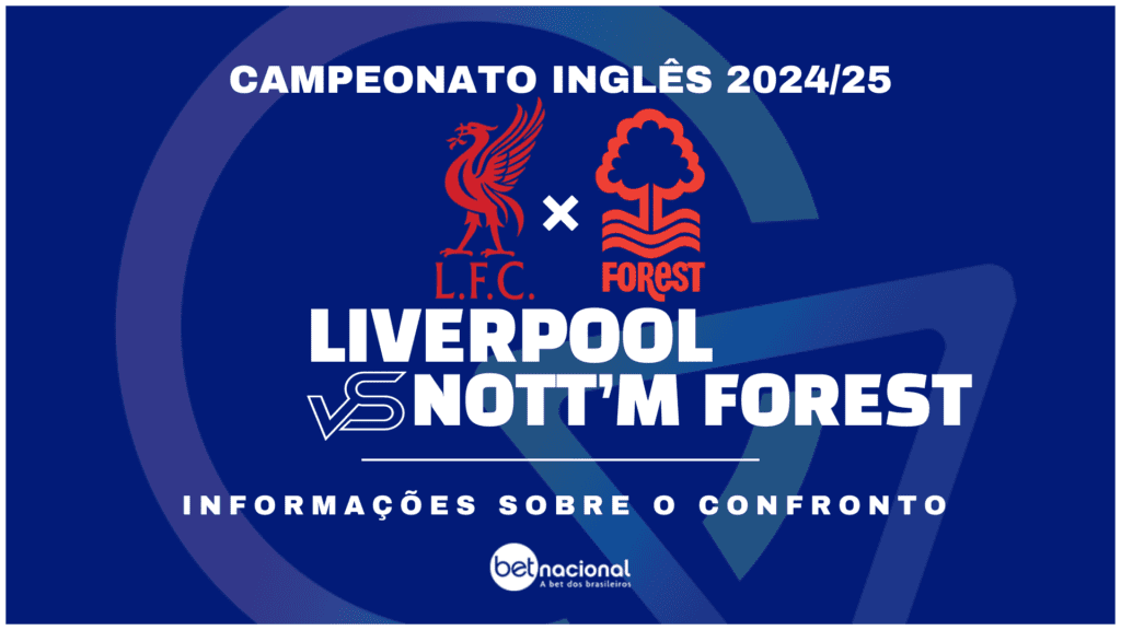 Liverpool x Nott'm Forest - Premier League 2024/25