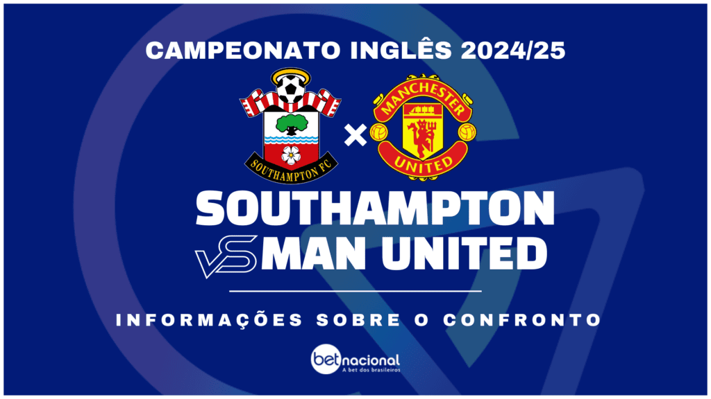 Southampton x Man United - Premier League 2024/25