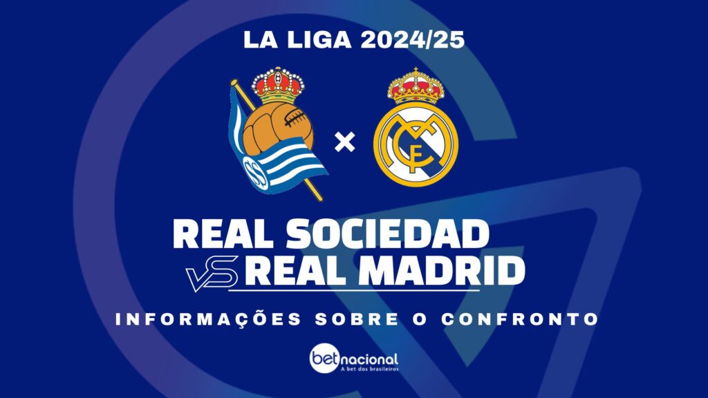 Real Sociedad x Real Madrid