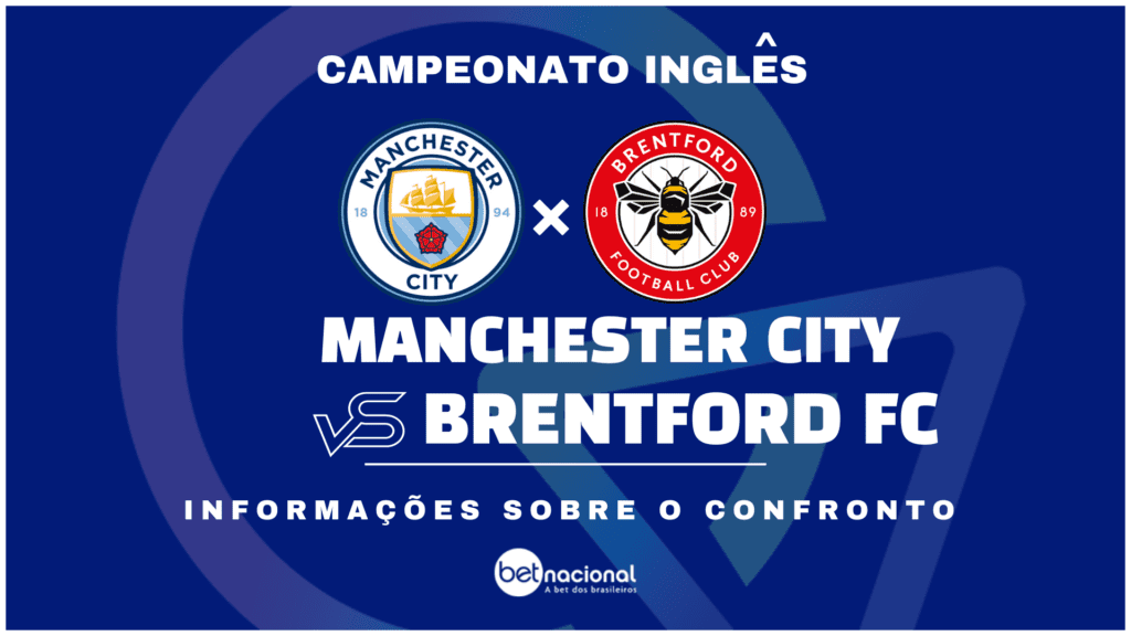 Manchester City x Brentford FC Campeonato Inglês 2024 2025