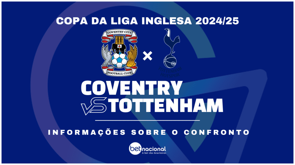 Coventry x Tottenham - Copa da Liga Inglesa 2024/25