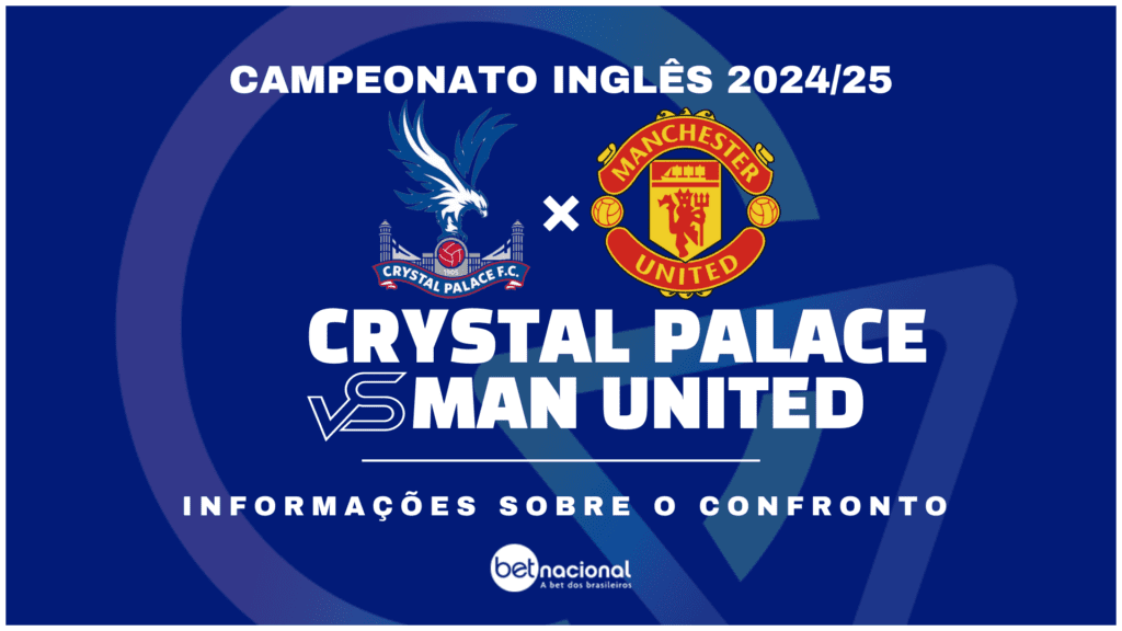 Crystal Palace x Man United - Premier League 2024/25