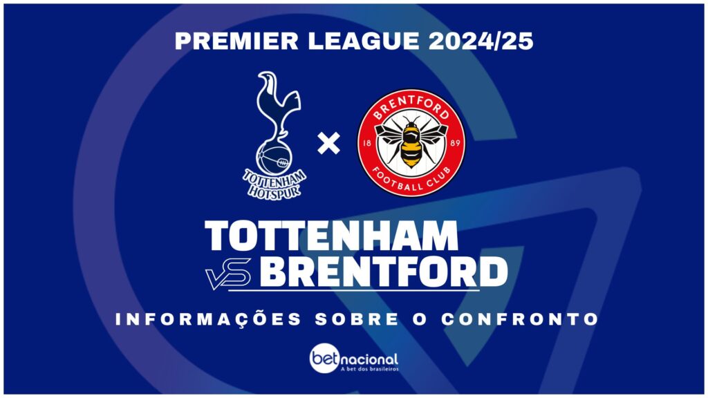 Tottenham x Brentford