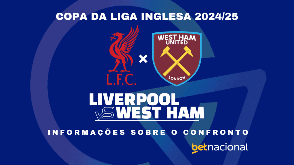 Liverpool x West Ham - Copa da Liga Inglesa 2024/25