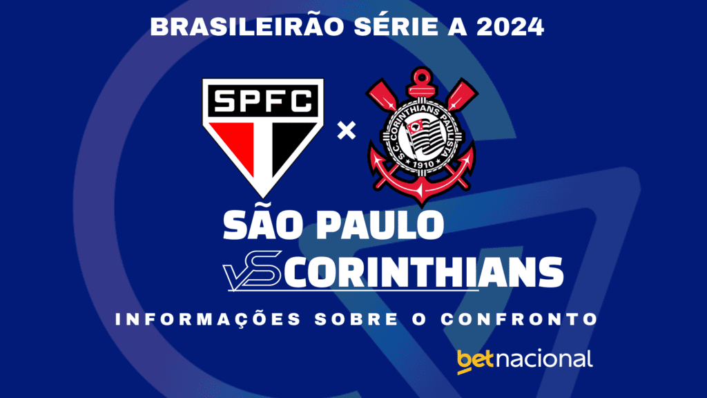 São Paulo x Corinthians Série A 2024