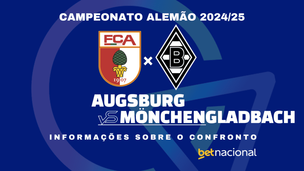 Augsburg x Monchengladbach - Bundesliga 2024/25