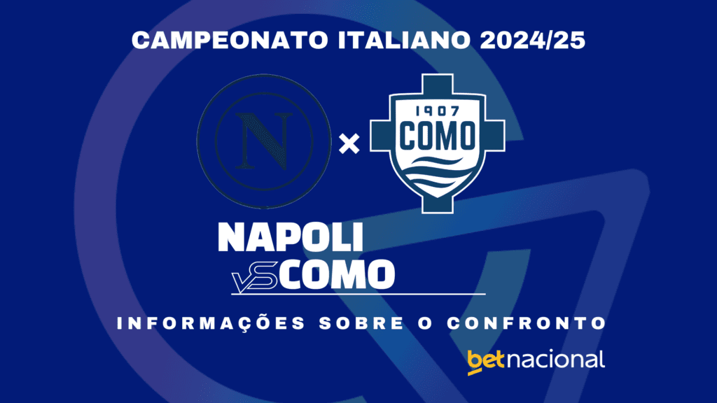 Napoli x Como - Campeonato Italiano 2024/25