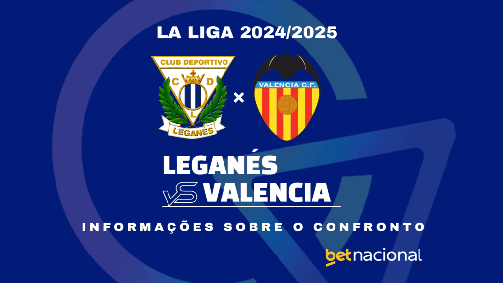 Leganés x Valencia La Liga 2024-2025