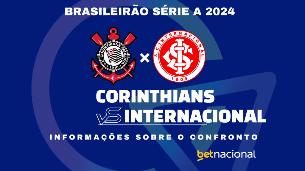 Corinthians x Internacional Série A 2024