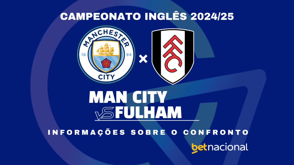 Man City x Fulham - Premier League 2024/25