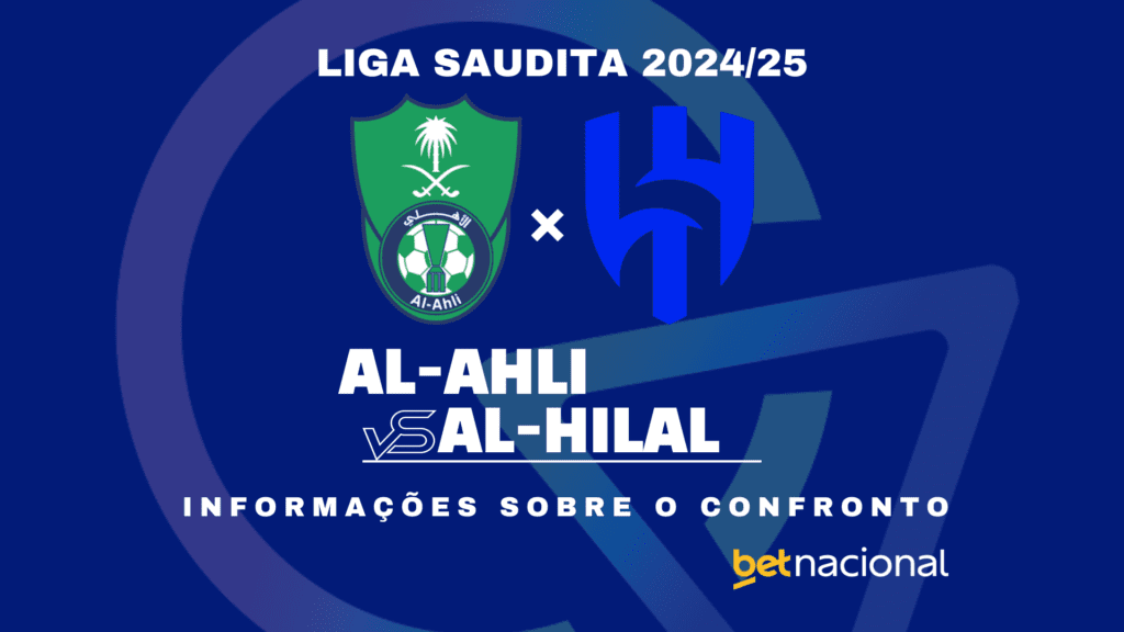 Al-Ahli x Al-Hilal - Liga Saudita 2024/25