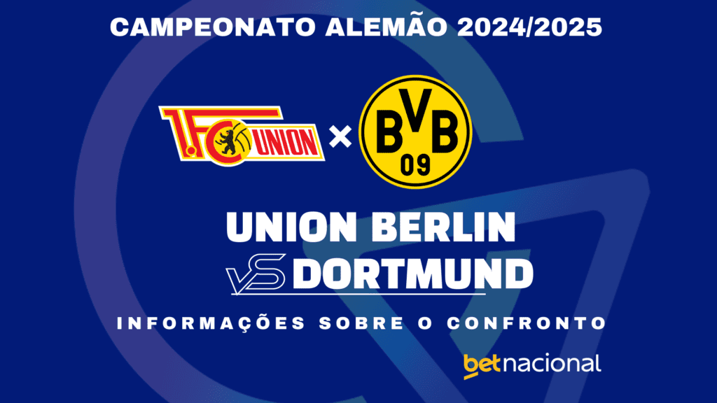 Union Berlin x Dortmund Campeonato Alemão 2024-2025