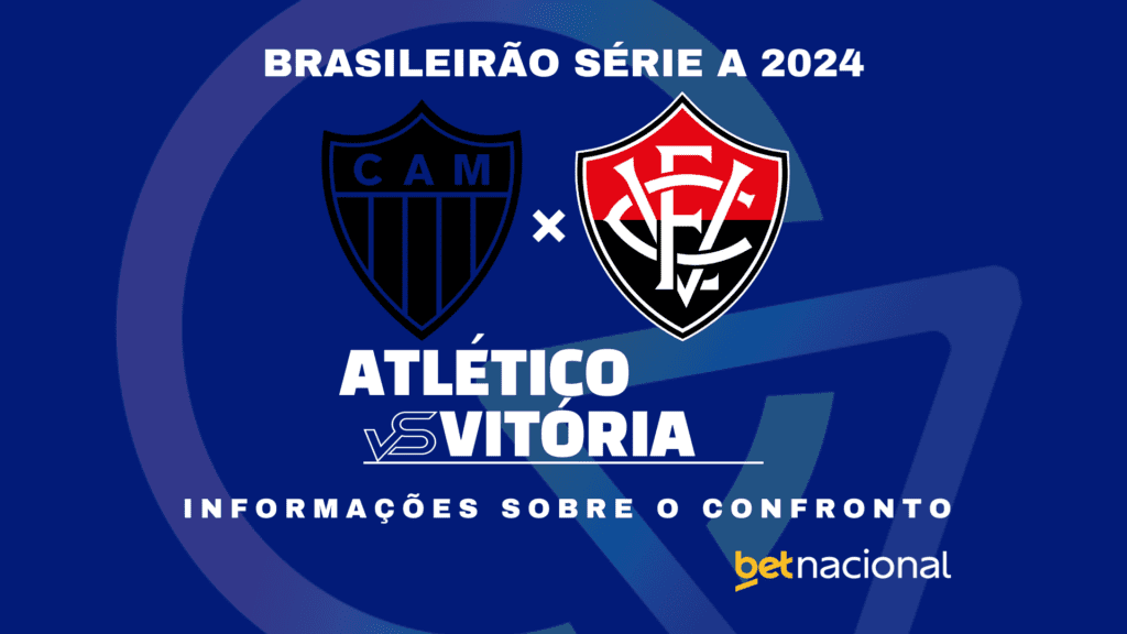 Atlético-MG x Vitória - Brasileirão Série A 2024