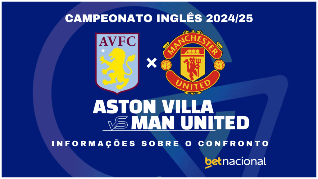 Aston Villa x Man United - Premier League 2024/25