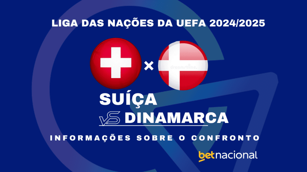 Suíça x Dinamarca Liga das Nações