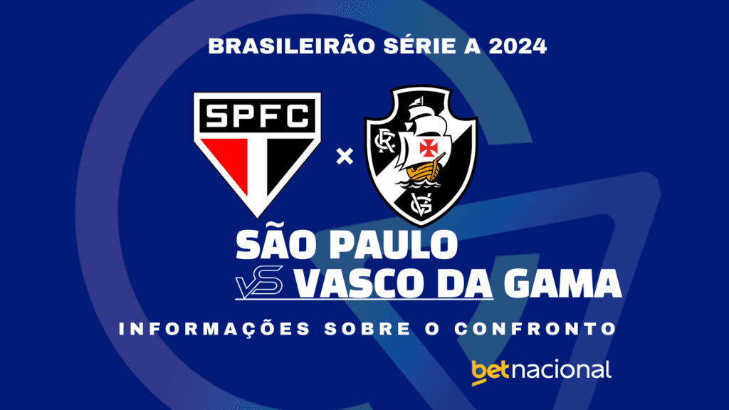 São Paulo x Vasco da Gama Série A 2024