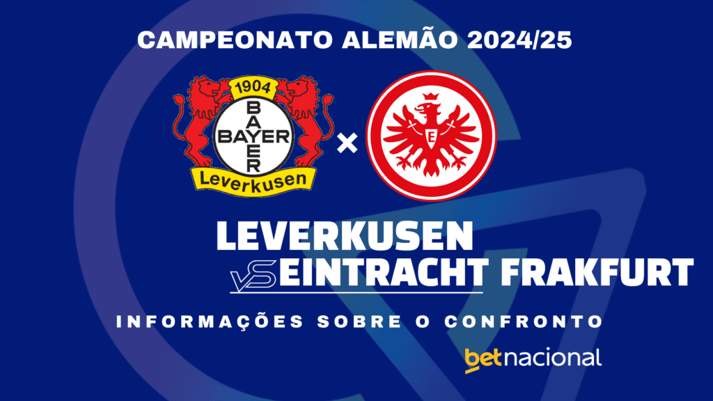 Leverkusen x Frankfurt - Bundesliga 2024/25