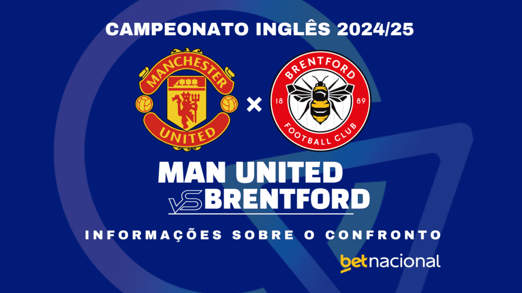 Man United x Brentford - Premier League 2024/25